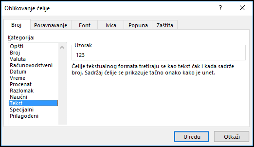 Dijalog „Oblikovanje ćelija“ koji prikazuje karticu „Broj“ i izabranu opciju „Tekst“