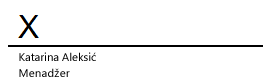 Red za potpis u programu Word sa znakom X koji ukazuje na to gde je potrebno potpisati dokument