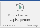 Kliknite na dugme „Reprodukovanje zapisa perom“ da biste premotali unazad i ponovno reprodukovali poteze zapisa perom.