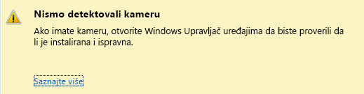 Snimak ekrana kada kamera nije otkrivena