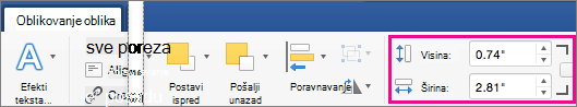 Na kartici Oblikovanje oblika markirana su polja Visina i Širina.