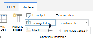 Veza „Pravljenje kolone“ u SharePoint Online biblioteci