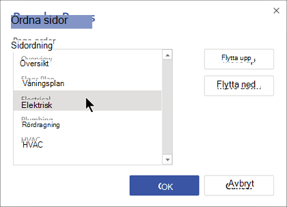 Ordna om sidor med hjälp av dialogrutan Ändra ordning på sidor.