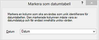 Dialogrutan Markera som datumtabell