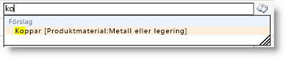 När du börjar skriva visas förslag på tillgängliga termer.