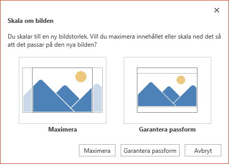 Välj Maximera för att till fullo utnyttja det tillgängliga utrymmet, eller så kan du välja Garantera passform för att säkerställa att ditt innehåll ryms på den lodräta sidan.