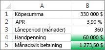 Cell B4 och B5 uppfyller villkoren så de formateras med grönt