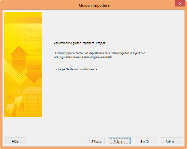 Guiden Importera i Project