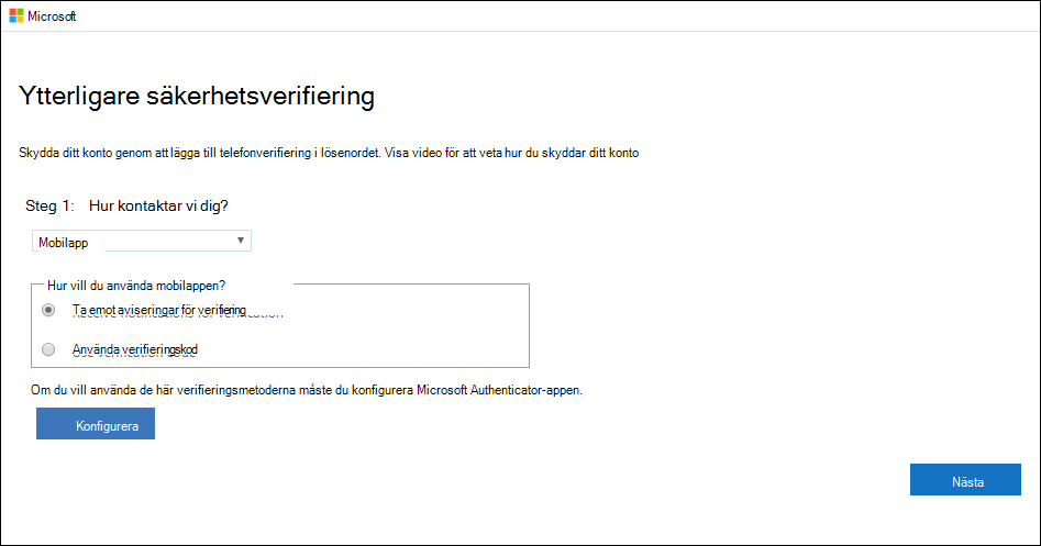 Skärmbild som visar sidan "Ytterligare säkerhetsverifiering" med "Mobilapp" och "Ta emot aviseringar för verifiering" markerade.