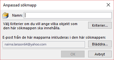 Ange ett namn på sökmappen.