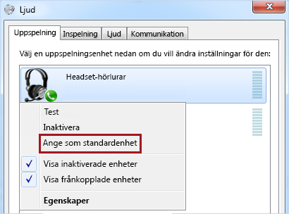 Ange enheten som standard i Windows