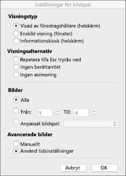 Ange visningstyp och andra alternativ innan du distribuerar bildspelet