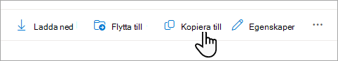 Kommandot Kopiera till i Aktivitetsfältet.