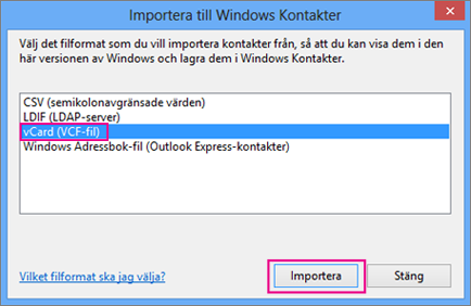 Välj vCard och sedan Importera.