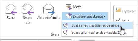 Gruppen Svara med listrutan Snabbmeddelande öppen och Svara med snabbmeddelanden markerat