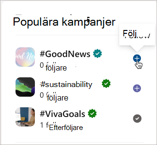 Följ en kampanj för att få kampanjnyheter i din feed.