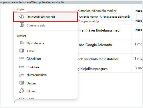 Skärmbild som visar snedstrecksmenyn. Alternativet "Utkast till sidinnehåll" är markerat på snedstrecksmenyn.