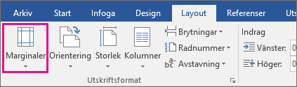 Alternativet Marginaler är markerat på fliken Layout.