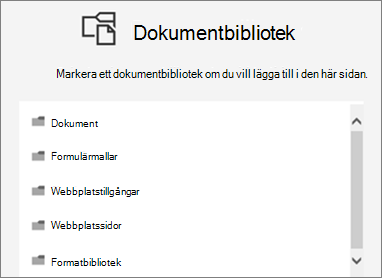 Välj ett dokumentbibliotek att placera på en sida