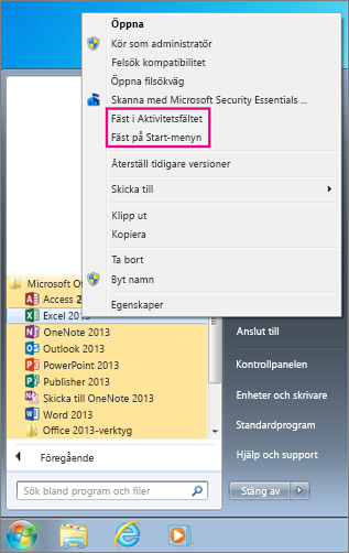 Fäst Office-program på Start-menyn eller i aktivitetsfältet i Windows 7