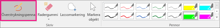 Visar knappen Överstrykningspenna i Pennverktyg