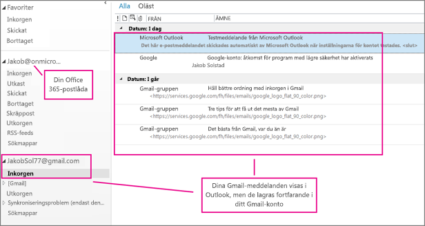 När du har lagt till ditt gmail-konto kommer du att se två konton i Outlook
