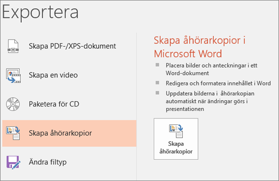 Skärmurklipp från PowerPoint-användargränssnittet som visar Arkiv > Exportera > Skapa åhörarkopior.