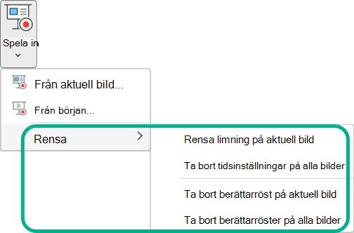 Kommandon för Rensa under menyknappen Spela in bildspel i PowerPoint.