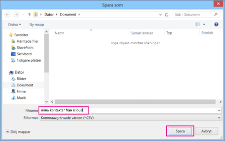 Skriv ett namn på din CSV-fil och klicka på Spara.