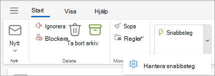 Skärmbild av menyfliksområdet i Outlook med inställningen Hantera snabbsteg