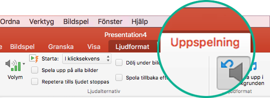 När ett ljudklipp markeras i en bild visas fliken Uppspelning i menyfliksområdet där du kan ställa in uppspelningsalternativ.