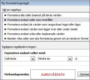 Regel för villkorsstyrd formatering som visar tal mindre än 0 med röd text