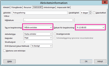 Ange ett avslutsdatum för en aktivitet