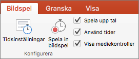Skärmbild som visar fliken Bildspel med alternativen Tidsinställningar och Spela in bildspel samt kryssrutorna Spela upp tal, Använd tidsinställningar och Visa mediekontroller.