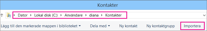 Gå till mappen Kontakter och välj Importera.