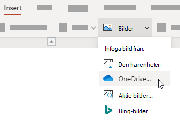Välj Bilder på fliken Infoga och välj den typ av bild du villa ha från menyn.