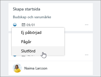 Klicka på förloppsikonen och ändra status