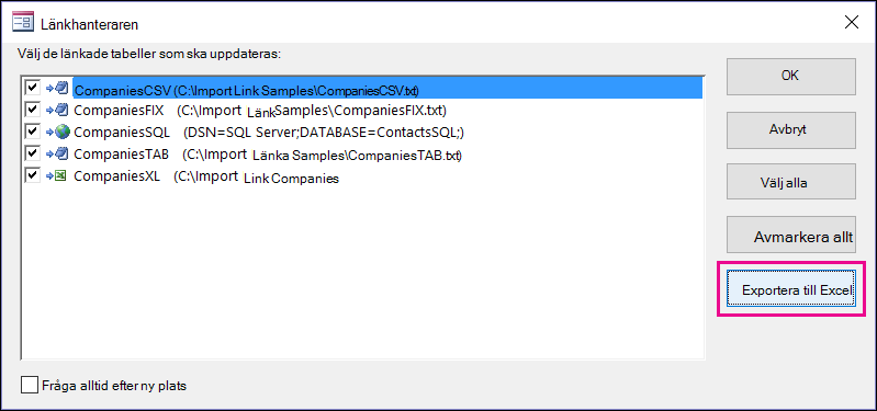 Dialogrutan för länkhanteraren i Access med knappen Exportera till Excel markerad.