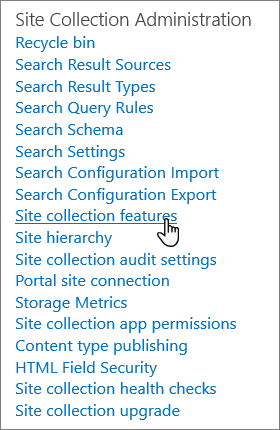ตัวเลือกฟีเจอร์ของไซต์คอลเลกชันในการตั้งค่าไซต์ SharePoint