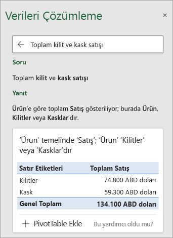 Excel’deki Veri Analizi, kaç adet Kilit veya Kask satıldığı sorusunu cevaplıyor.