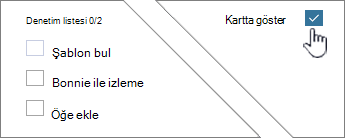 Denetim listesini görüntülemek için karta göster 'e tıklayın