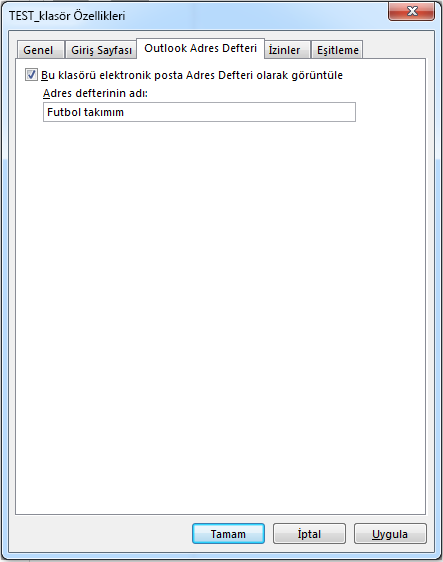 "Bu klasörü bir elektronik posta Adres Defteri olarak göster" seçeneğinin onay kutusunun işaretlendiğinden emin olun.