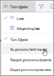 SharePoint Çevrimiçi Liste Görünümü Menüsü Farklı Kaydet seçeneği