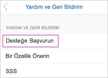 ‘Desteğe Başvurun’u seçin