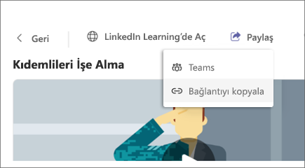 "Paylaş" seçeneklerindeki "Bağlantıyı Kopyala" düğmesini vurgulayan Viva Learning ekran görüntüsü.