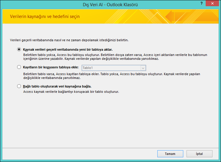 Outlook klasörünü içeri aktarmayı, sona eklemeyi veya dosyaya bağlanmayı seçin.