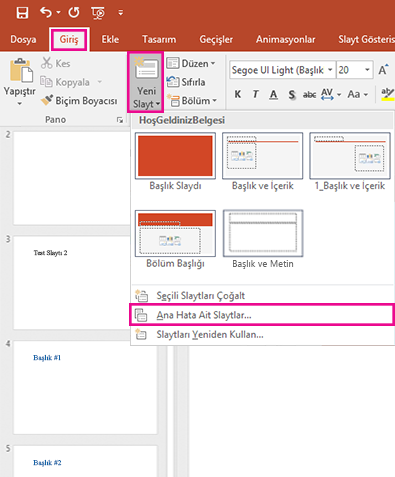 Yeni Slayt açılan menüsünde, Anahattan Slayt Al’a tıklayın.