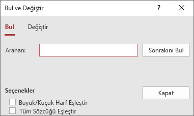 Bul ve Değiştir iletişim kutusu