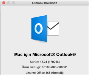 Outlook’u Office 365 aracılığıyla aldıysanız, Outlook Hakkında kutusunda Office 365 aboneliği gösterilir.