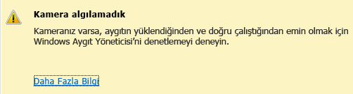 Algılanmayan kameranın ekran görüntüsü